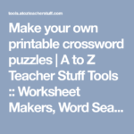 Make Your Own Printable Crossword Puzzles A To Z Teacher