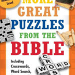 More Great Puzzles From The Bible Including Crosswords