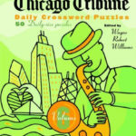 The Chicago Tribune Ser Daily Crossword Puzzles By Wayne